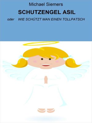 cover image of SCHUTZENGEL ASIL